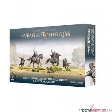 The War of the Rohirrim – Wulf, High Lord of the Hill Tribes and General Targg
